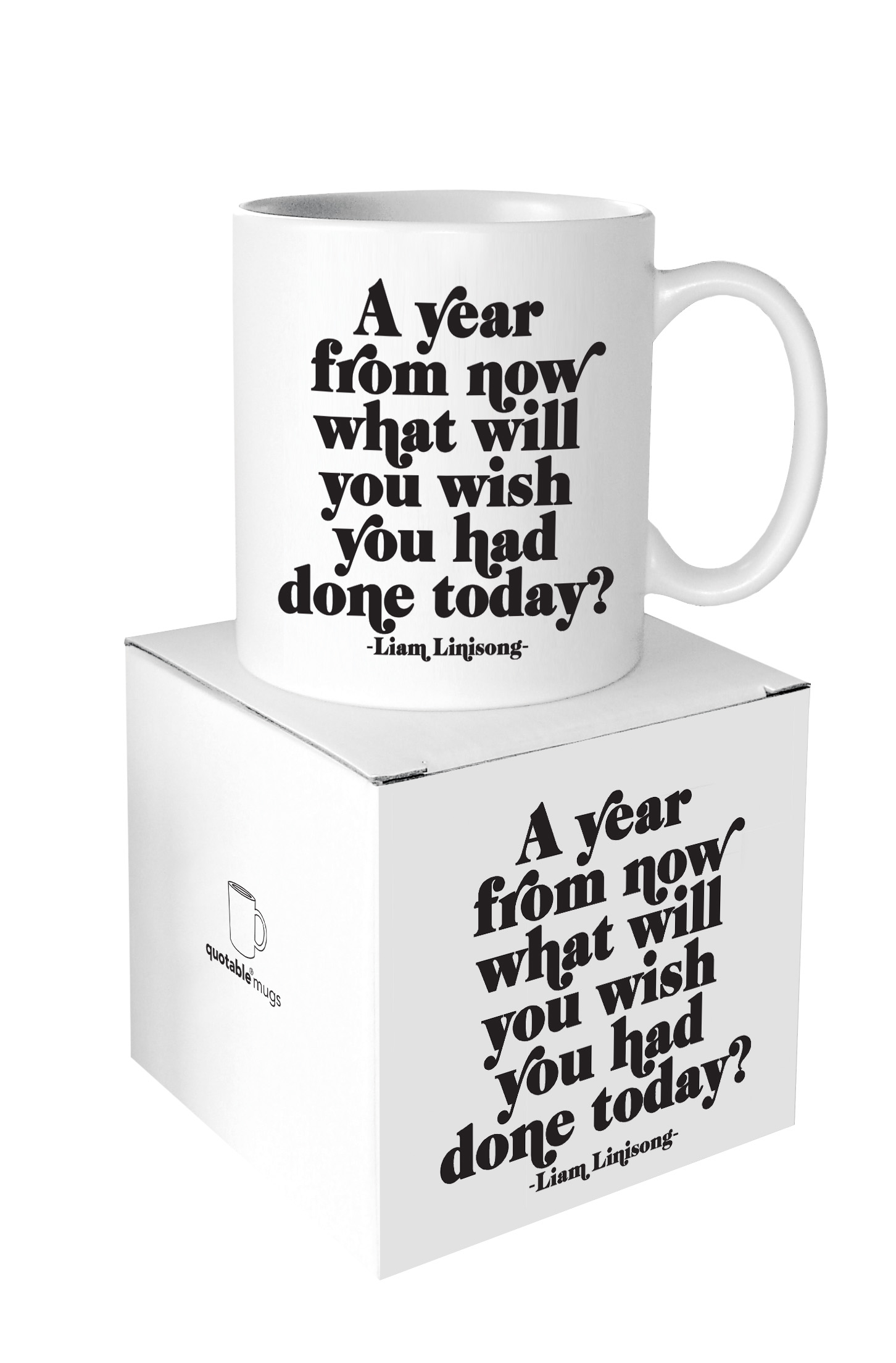 Quotable Mug A Year From Now