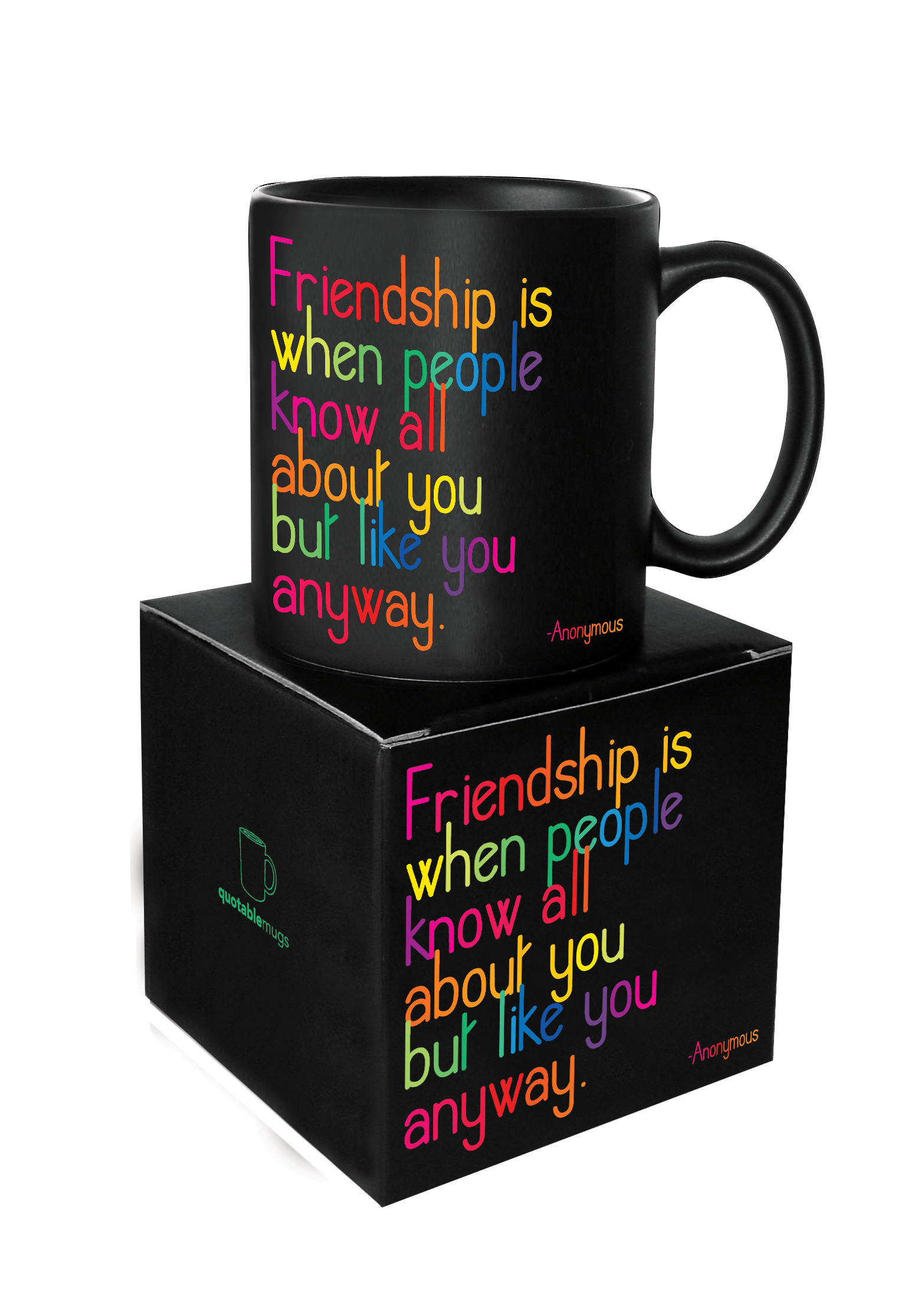 Quotable Mug Friendship is...
